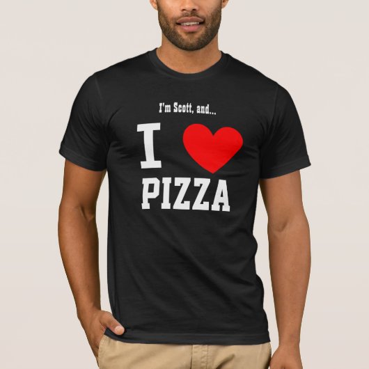 Funny I Love Pizza T-shirt with Custom Name (Voorkant)