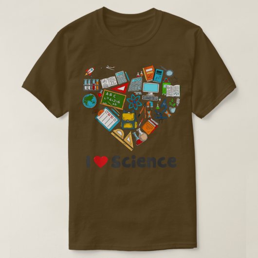 Funny I Love Science Geeks STEM Studenten Leerkrac T-shirt (Design voorkant)