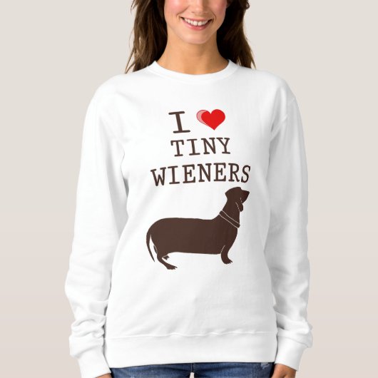 Funny I Love Tiny Wiener Dachshund Dog Trui (Voorkant)
