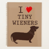 Funny I Love Tiny Wiener Dachshund Planner (Voorkant)