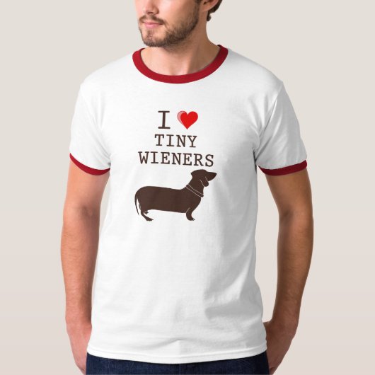 Funny I Love Tiny Wiener Dachshund T-shirt (Voorkant)