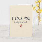 Funny I Love You V Later Card Kaart (Gele Bloem)