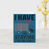 Funny I’m Staying In The Van Phasmophobia Gamer Me Kaart (Gele Bloem)