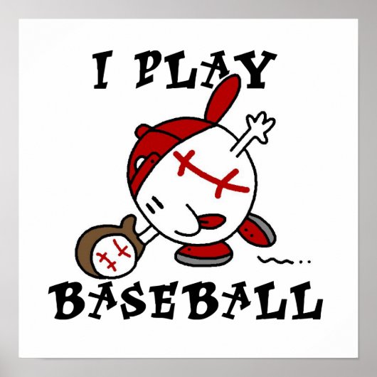 Funny I Play Baseball Tshirts and Gifts Poster (Voorkant)