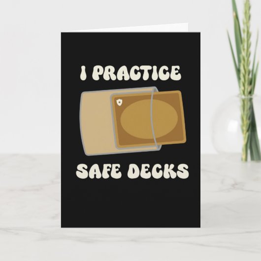 Funny I Practice Safe Decks Construction Safety Kaart (Voorkant)