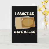 Funny I Practice Safe Decks Construction Safety Kaart (Gele Bloem)