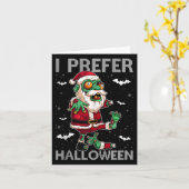 Funny I Prefer Halloween Santa Zombie Ugly Christm Kaart (Gele Bloem)