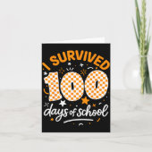 Funny I Survived 100 Days Of School Student Teache Kaart (Voorkant)