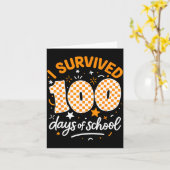 Funny I Survived 100 Days Of School Student Teache Kaart (Gele Bloem)