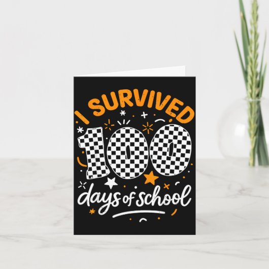 Funny I Survived 100 Days Of School Student Teache Kaart (Voorkant)