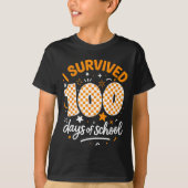 Funny I Survived 100 Days Of School Student Teache T-shirt (Voorkant)
