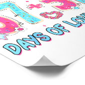 Funny I Survived 67 + 33 Days Of Loving You Valent Poster (Hoek)