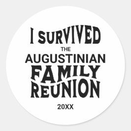 Funny I Survived Family Reunion Personalized Ronde Sticker