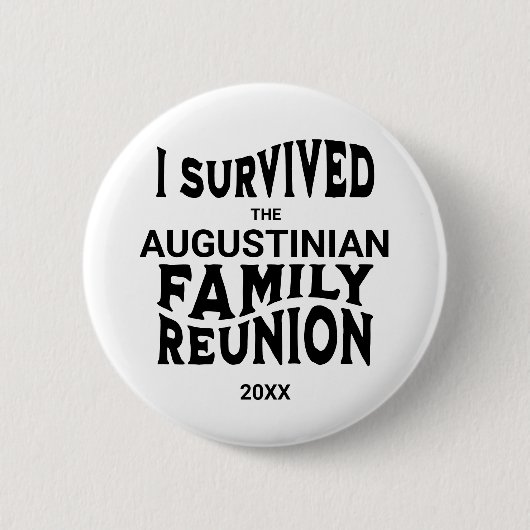 Funny I Survived Family Reunion Ronde Button 5,7 Cm (Voorkant)
