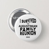Funny I Survived Family Reunion Ronde Button 5,7 Cm (Voorkant /achterkant)