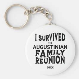Funny I Survived Family Reunion Sleutelhanger