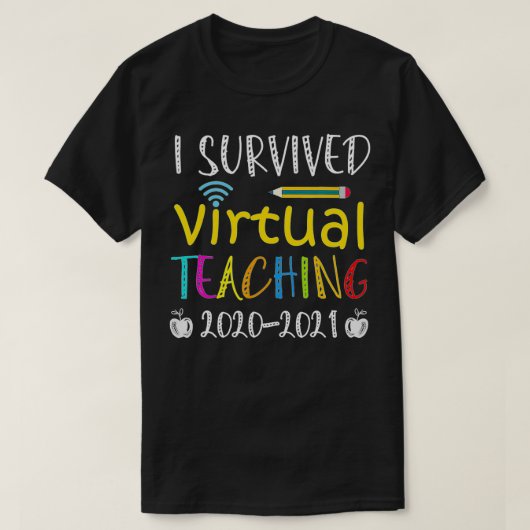 Funny I Survived Virtual Teaching 2021 Virtual Tea T-shirt (Design voorkant)