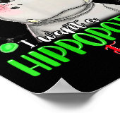 Funny I Want A Hiptamus For Christmas Xmas Hip Lov Poster (Hoek)