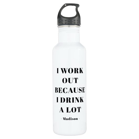 Funny I work out Gym Exercise Quote Personated Waterfles (Voorkant)