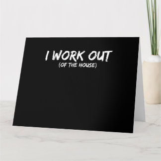 Funny I Workout Shirt for Gym Rats - Quarantine Kaart