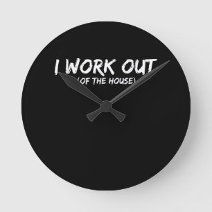 Funny I Workout Shirt for Gym Rats - Quarantine Ronde Klok
