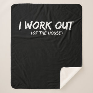 Funny I Workout Shirt for Gym Rats - Quarantine Sherpa Deken