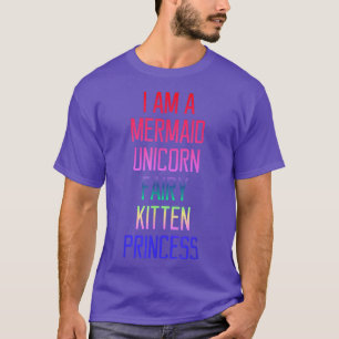 Funny I'a Mermaid Unicorn Kitten Fairy Princess T-shirt