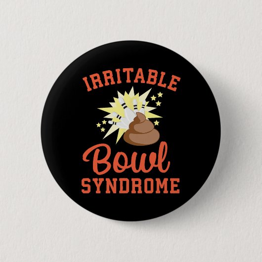 Funny Ibs Pooping Joke Irritable Bowel Syndrome Bo Ronde Button 5,7 Cm (Voorkant)