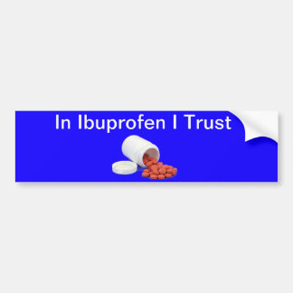 Funny Ibuprofen Bumpersticker