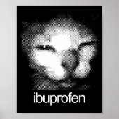 Funny Ibuprofen Cat Meme Retro Ugly Cat Face Mens  Poster (Voorkant)