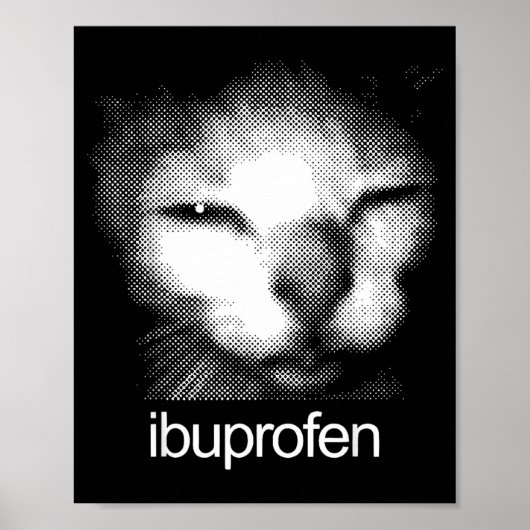 Funny Ibuprofen Cat Meme Retro Ugly Cat Face Mens Poster (Voorkant)