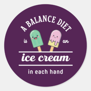 Funny Ice Cream Diet Quote Hot Summer Ronde Sticker