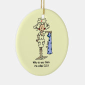 Funny ICU Zurse T-shirts en cadeautjes Keramisch Ornament (Rechts)