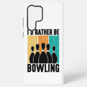 Funny "I'd Rather Be Bowling" Quote Samsung Galaxy Hoesje (Achterkant)
