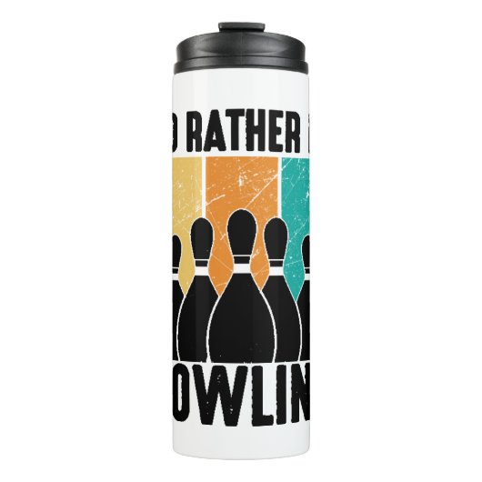 Funny "I'd Rather Be Bowling" Quote Thermosbeker (Voorkant)