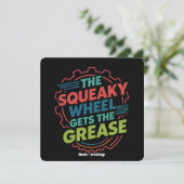 Funny Idiom Retro Squeaky Wheel Gets  the Grease Kaart (Staand voorkant)