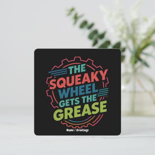 Funny Idiom Retro Squeaky Wheel Gets  the Grease Kaart (Staand voorkant)