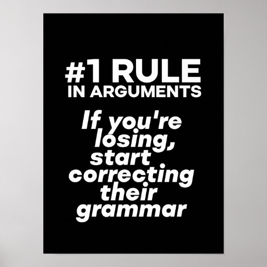 Funny If Losing Argument start Correction Grammar Poster (Voorkant)