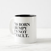 Funny "Ik ben geboren Grumpy" Morning Tweekleurige Koffiemok (Voorkant links)