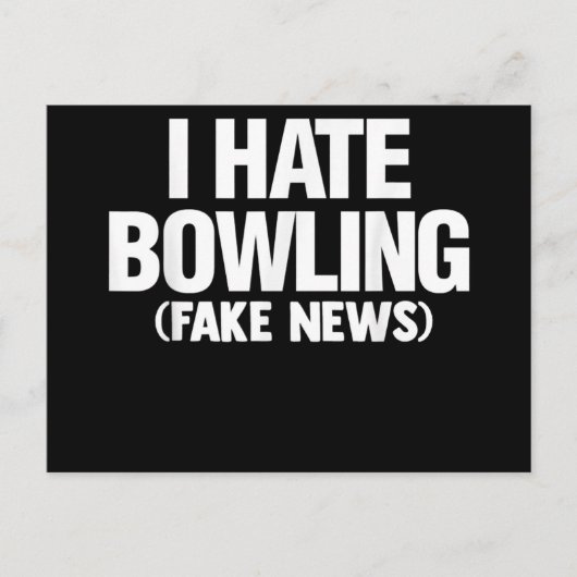 Funny, ik haat Bowling Tee Shirt Mannen Vrouwen Gi Uitnodiging Briefkaart (Voorkant)
