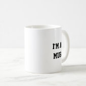 Funny I'm a mug, Mug Koffiemok (Voorkant rechts)