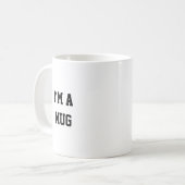 Funny I'm a mug, Mug Koffiemok (Voorkant links)