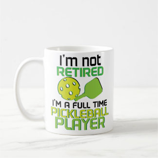 Funny Im a Pickleball Player Retirement Coffee Mok