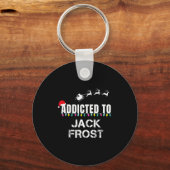 Funny I'm Addicted To Christmas Jack Frost Santa E Sleutelhanger (Voorkant)