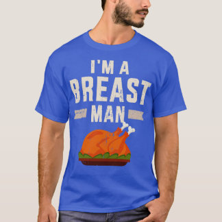 Funny Im een man voor Thanksgiving feest diner T-shirt