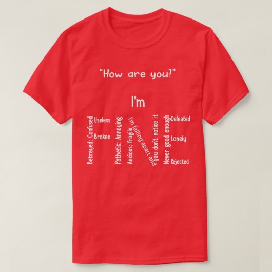 Funny Im Fine Depression Mental Health Awareness T-shirt (Design voorkant)
