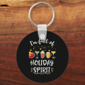 Funny I'm Full Of Holiday Srit Christmas Drinking  Sleutelhanger (Voorkant)