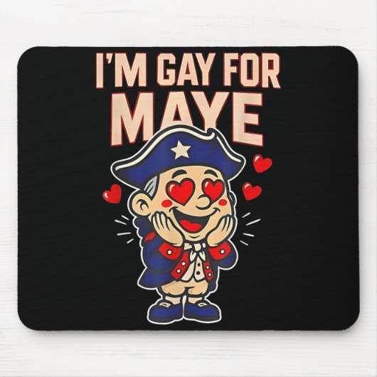 Funny I'm Gay For Maye  Muismat (Voorkant)