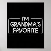 Funny I'm Grandma's Favorite Grandson Granddaughte Poster (Voorkant)