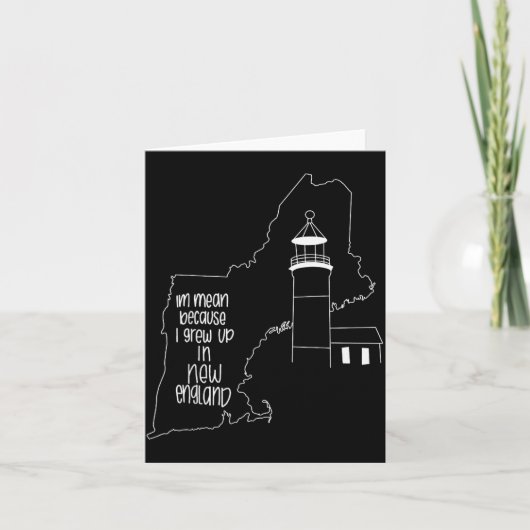 Funny I'm Mean Because I Grew Up In New England  Kaart (Voorkant)